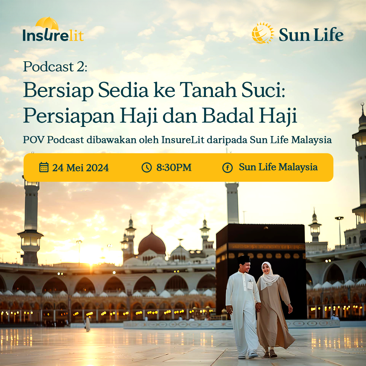 SunLife-Takaful-Podcast_1200x1200_Topic-2_21052024.png