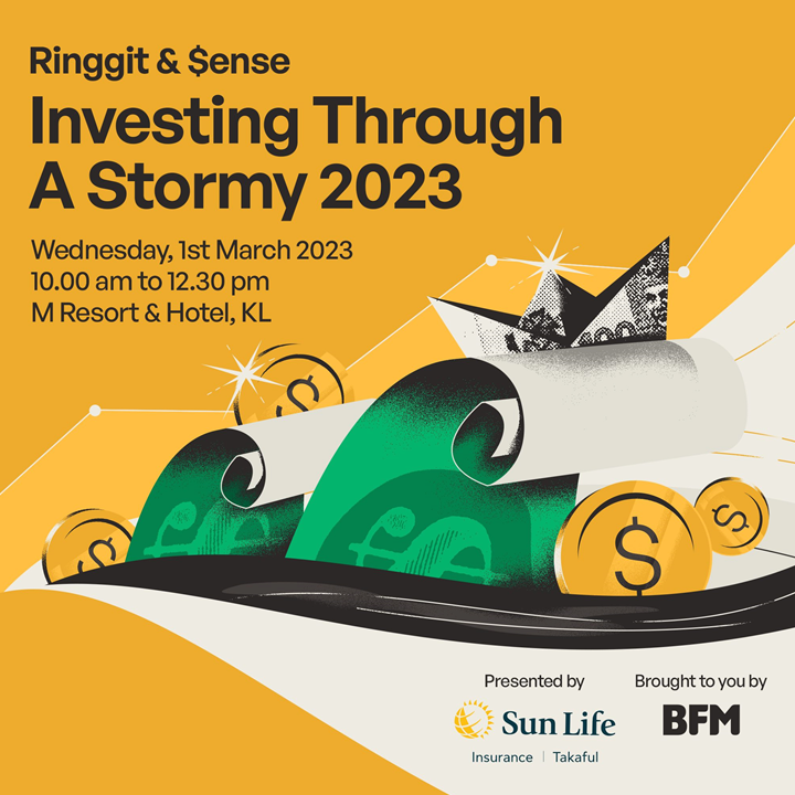 Ringgit & Sense Event – Investing Through a Stormy 2023
